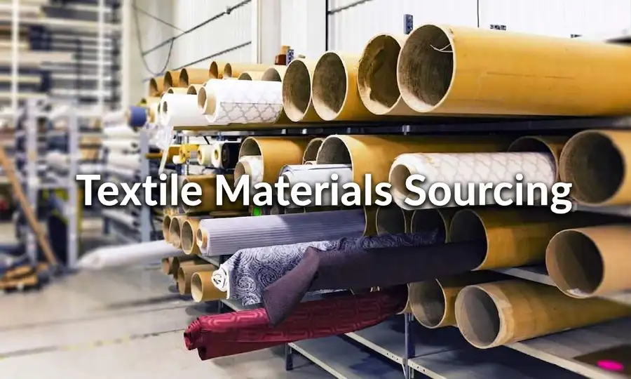 Textile Materials Sourcing